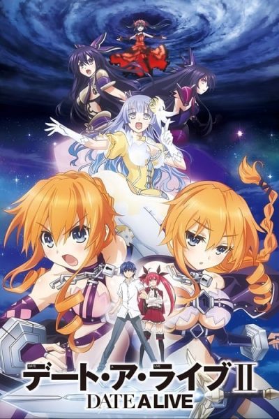 Date A Live II พิชิตรัก พิทักษ์โลก (ภาค2) ตอนที่ 1-10