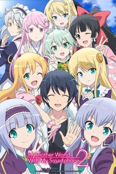 Isekai wa Smartphone to Tomo ni 2 ไปต่างโลกกับสมาร์ทโฟน (ภาค2)