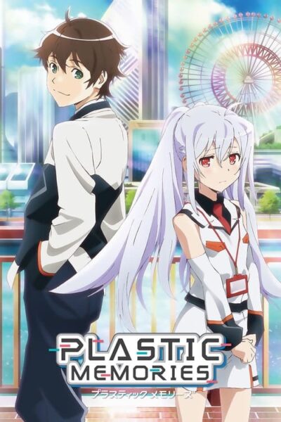 Plastic Memories พลาสติก เมมโมรี่