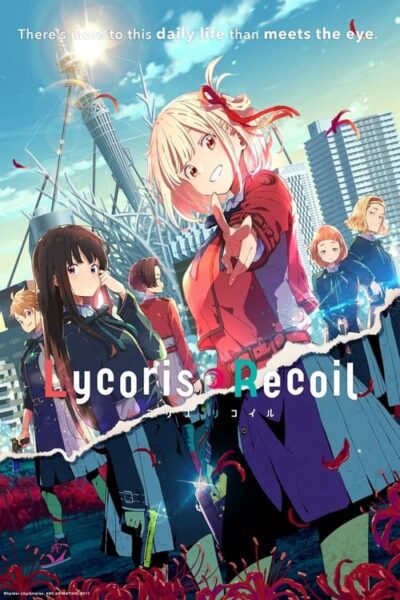 Lycoris Recoil ไลโคริส รีคอยล์