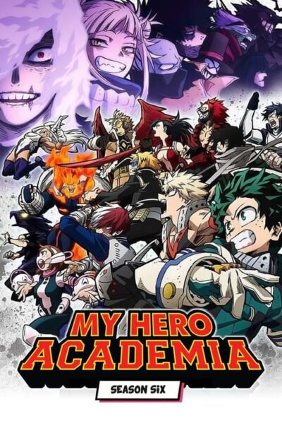 My Hero Academia 6rd Season มายฮีโร่ อคาเดเมีย (ภาค6)