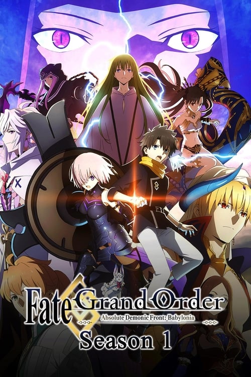 Fate Grand Order: Zettai Majuu Sensen Babylonia