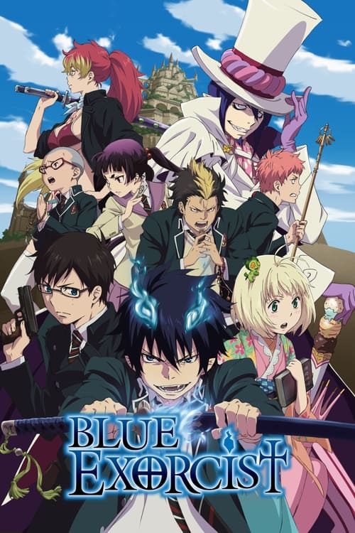 Blue Exorcist มือปราบผีพันธุ์ซาตาน