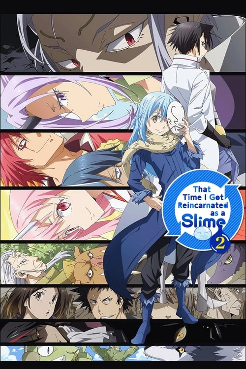 Tensei shitara Slime Datta Ken 2 เกิดใหม่ทั้งทีก็เป็นสไลม์ไปซะแล้ว (ภาค2)